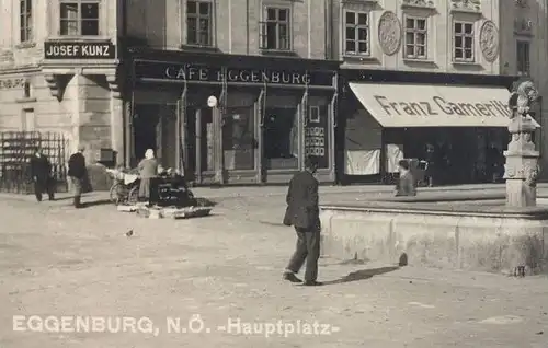 ALTE POSTKARTE EGGENBURG HAUPTPLATZ CAFÉ JOSEF KUNZ FRANZ GAMERITH HÄNDLER Markt Marché Market Niederösterreich Austria