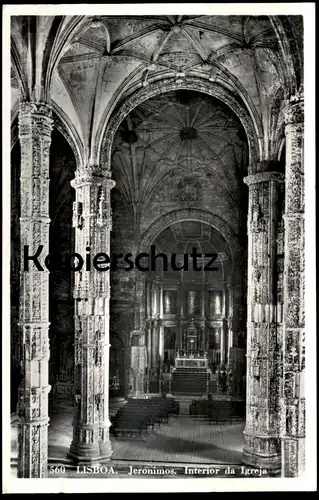 ÄLTERE POSTKARTE LISBOA JERONIMOS INTERIOR DA IGREJA Altar Autel Kirche Church Église Lissabon Lisbonne Lisbon Portugal