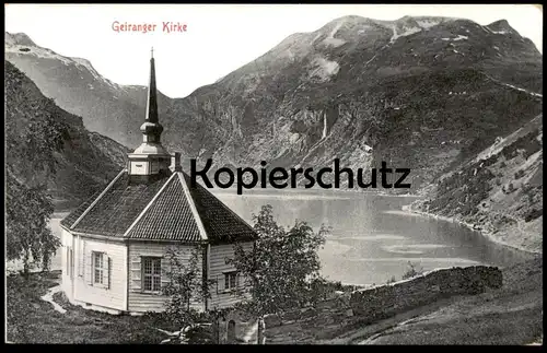 ALTE POSTKARTE GEIRANGER KIRCHE GEIRANGERFJORD KIRKE NORGE Fjord Norwegen norway Norvege church postcard Ansichtskarte