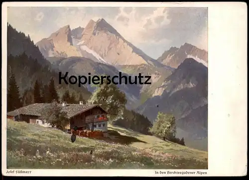 ÄLTERE KÜNSTLER POSTKARTE IN DEN BERCHTESGADENER ALPEN BERCHTESGADEN JOSEF SÜSSMAYR Ansichtskarte AK cpa postcard