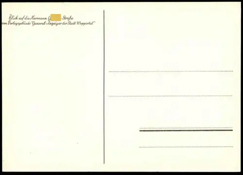 ALTE POSTKARTE WUPPERTAL BLICK IN DIE HERMANN G. STRASSE VOM VERLAGSGEBÄUDE GENERAL ANZEIGER Ansichtskarte cpa postcard