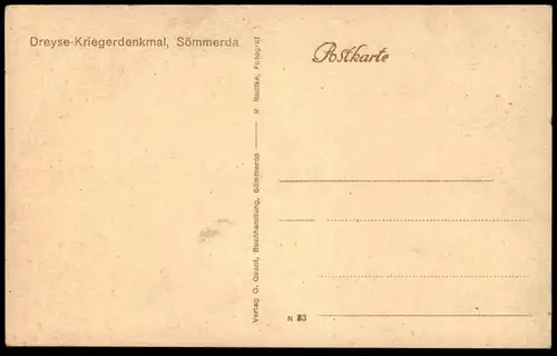 ALTE POSTKARTE SÖMMERDA DREYSE KRIEGERDENKMAL Denkmal Sodaten Waffe Gewehr Ansichtskarte AK cpa postcard