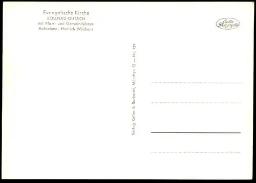 ÄLTERE POSTKARTE KOLLNAU GUTACH EVANGELISCHE KIRCHE MIT PFARR- UND GEMEINDEHAUS AUFNAHME HENRICH WILCKENS Waldkirch