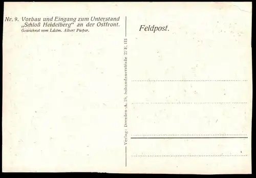 ALTE POSTKARTE VORBAU UND EINGANG ZUM UNTERSTAND SCHLOSS HEIDELBERG RUSSLAND OSTFRONT LANDSTURMMANN ALBERT PIEPER Russia