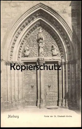 ALTE POSTKARTE MARBURG PORTAL DER ST. ELISABETH KIRCHE cpa AK Ansichtskarte postcard