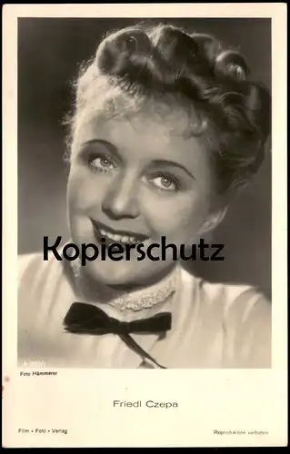 ALTE POSTKARTE FRIEDL CZEPA FILM-SCHAUSPIELERIN actress acteur actrice Film Foto Verlag postcard cpa Ansichtskarte AK