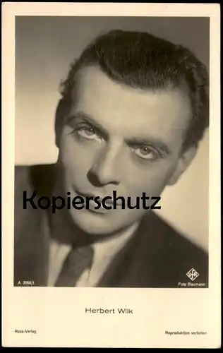 ALTE POSTKARTE HERBERT WILK FILM-SCHAUSPIELER Krawatte Sakko actor acteur Ross Verlag Foto Ufa postcard Ansichtskarte