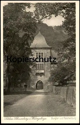 ALTE POSTKARTE SCHLOSS SCHAUMBURG WESERGEBIRGE BURGTOR UND DIE PASCHENBURG RINTELN cpa postcard Ansichtskarte AK