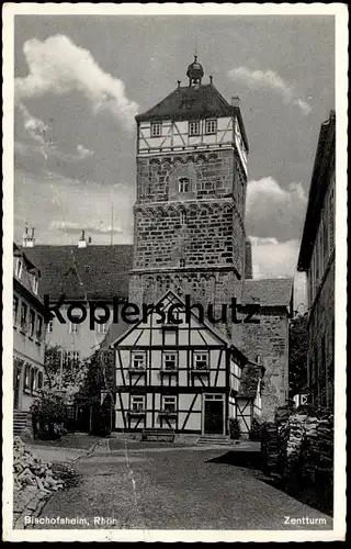 ÄLTERE POSTKARTE BISCHOFSHEIM RHÖN ZENTTURM ZEHNTTURM TURM tower tour Absender RAD Lager AK cpa postcard Ansichtskarte