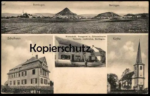 ALTE POSTKARTE DORF BOMBOGEN BERLINGEN SCHULHAUS KIRCHE WIRTSCHAFT METZGEREI & COLONIALWAREN VALENTIN AMBROSIUS WITTLICH