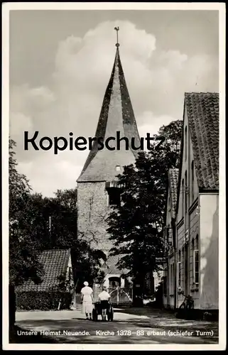ALTE POSTKARTE NEUENDE UNSERE HEIMAT KIRCHE 1378-83 ERBAUT NEUENDER HOF FRITZ ZAAGE WILHELMSHAVEN 1938 Ansichtskarte AK