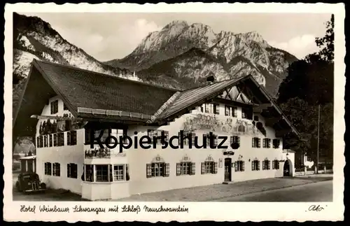 ALTE POSTKARTE SCHWANGAU HOTEL WEINBAUER MIT SCHLOSS NEUSCHWANSTEIN Telefon Füssen chateau castle postcard Ansichtskarte