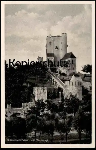 ALTE POSTKARTE BALLENSTEDT AM HARZ DIE ROSEBURG Burg Schloss chateau castle AK cpa postcard Ansichtskarte