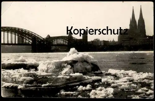 ALTE FOTO POSTKARTE KÖLN EISGANG AUF DEM RHEIN HOHENZOLLERNBRÜCKE KÖLNER DOM PANORAMA ~ 1914 CÖLN Photo AK cpa postcard