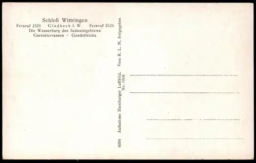 ALTE POSTKARTE GLADBECK IN WESTFALEN HAUS WITTRINGEN LUFTAUFNAHME FLIEGERAUFNAHME SCHLOSS WASSERBURG AK postcard cpa