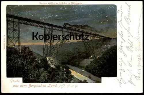 ALTE POSTKARTE BERGISCHES LAND KAISER-WILHELM-BRÜCKE BEI MÜNGSTEN BEI NACHT Dampflok locomotive steam train Solingen