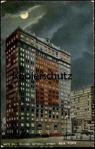 ALTE POSTKARTE WHITE HALL BUILDING NEW YORK AT NIGHT WHITEHALL STREET USA Hochhaus Wolkenkratzer postcard Ansichtskarte