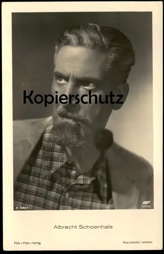 ALTE POSTKARTE ALBRECHT SCHOENHALS FILM-SCHAUSPIELER FILM FOTO VERLAG PFEIFE pipe actor acteur postcard Ansichtskarte