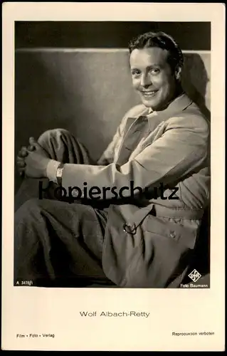 ALTE POSTKARTE WOLF ALBACH-RETTY FILM-SCHAUSPIELER FILM FOTO VERLAG UFA ANZUG actor acteur postcard cpa AK Ansichtskarte