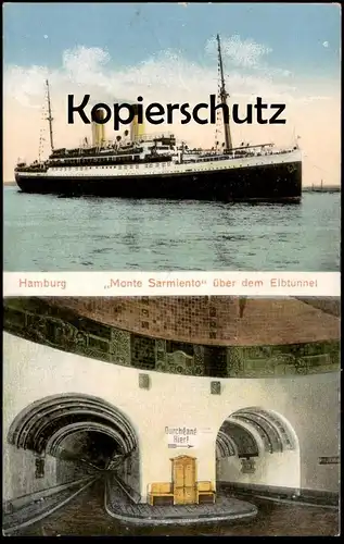 ALTE POSTKARTE DAMPFER MONTE SARMIENTO ÜBER DEM ELBTUNNEL HAMBURG Überseedampfer Schiff ship Ansichtskarte cpa postcard