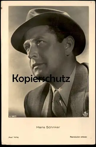 ALTE POSTKARTE HANS SÖHNKER FILM-SCHAUSPIELER ROSS VERLAG TERRA HUT ANZUG actor postcard Ansichtskarte