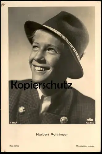 ALTE POSTKARTE NORBERT ROHRINGER FILM-SCHAUSPIELER HUT TRACHT actor acteur Ross Verlag Foto Binz Ansichtskarte postcard