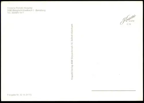 ÄLTERE POSTKARTE BERGISCH GLADBACH VINZENZ PALLOTTI HOSPITAL BENSBERG KLINIK KRANKENHAUS Ansichtskarte postcard cpa AK