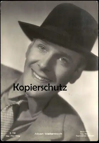 ALTE POSTKARTE ALBERT MATTERSTOCK FILM-SCHAUSPIELER BERLIN FILM FOTO WESEL Hut actor acteur Ansichtskarte AK postcard