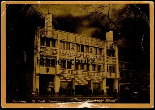 ALTE POSTKARTE HAMBURG 1942 ST. PAULI REEPERBAHN ZILLERTAL BLEIBT ZILLERTAL MATHÄSERBRÄU Ansichtskarte AK cpa postcard