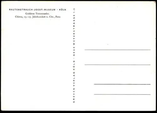 ÄLTERE POSTKARTE CHIMU PERU GOLDENE TOTENMASKE 13. - 15. JAHRHUNDERT MASKE RAUTENSTRAUCH JOEST MUSEUM KÖLN postcard AK