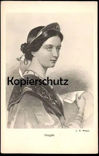 ALTE KÜNSTLER POSTKARTE SHAKESPEARE'S HELDINNEN IMOGEN J. W. WRIGHT Porträt Dame Frau Schmuck Ansichtskarte postcard AK