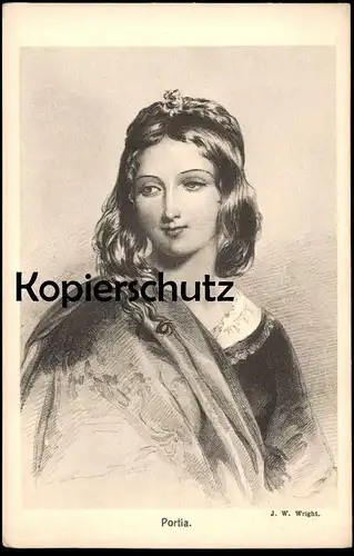 ALTE KÜNSTLER POSTKARTE SHAKESPEARE'S HELDINNEN PORTIA J. W. WRIGHT Porträt Dame Frau Schmuck Ansichtskarte postcard AK