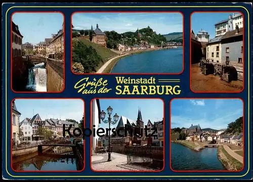 ÄLTERE POSTKARTE GRÜSSE AUS DER WEINSTADT SAARBURG AN DER SAAR Ansichtskarte cpa AK postcard