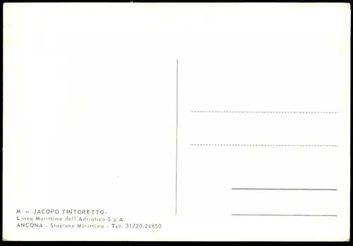 ÄLTERE POSTKARTE M/N JACOPO TINTORETTO LINEE MARITTIME DELL' ADRIATICO ANCONA FÄHRE FÄHRSCHIFF Schiff ship postcard cpa