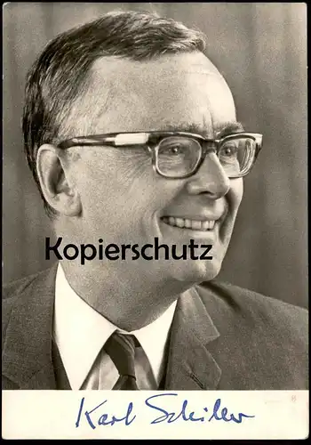 ÄLTERE POSTKARTE PROF. DR. KARL SCHILLER BUNDESMINISTER FÜR WIRTSCHAFT AUTOGRAMM BUNDESTAG SPD Autograph Autogrammkarte