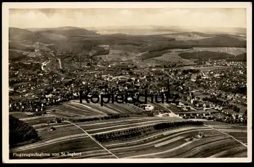 ALTE POSTKARTE ST. INGBERT FLUGZEUGAUFNAHME LUFTHANSA FLIEGERAUFNAHME SAAR SAARGEBIET Ansichtskarte AK cpa postcard