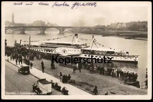 ALTE POSTKARTE DRESDEN LUXUSDAMPFER LEIPZIG DAMPFER SCHIFF ship steamship bateau à vapeur Ansichtskarte cpa postcard AK