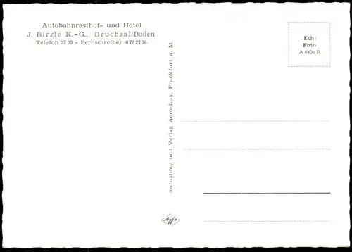 ALTE POSTKARTE BRUCHSAL AUTOBAHNRASTHOF- UND HOTEL J. BIRZLE K.G. Autohof Autobahn motorway Ansichtskarte postcard cpa