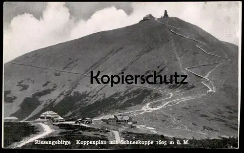 ALTE POSTKARTE RIESENGEBIRGE KOPPENPLAN MIT SCHNEEKOPPE SCHLESIERHAUS UND RIESENBAUDE Schlesien Ansichtskarte postcard