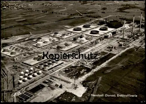 ÄLTERE POSTKARTE NEUSTADT AN DER DONAU ERDÖLRAFFINERIE RAFFINERIE Erdöl Ölraffinerie refinery Ansichtskarte AK postcard