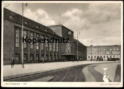 ALTE POSTKARTE KÖNIGSBERG IN PREUSSEN HAUPTBAHNHOF BAHNHOF station gare Ostpreussen Kaliningrad Krolewiec postcard cpa