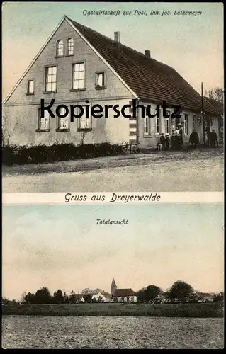 ALTE POSTKARTE GRUSS AUS DREYERWALDE GASTWIRTSCHAFT ZUR POST JOS. LÜTKEMEYER DREIERWALDE HÖRSTEL Ansichtskarte postcard