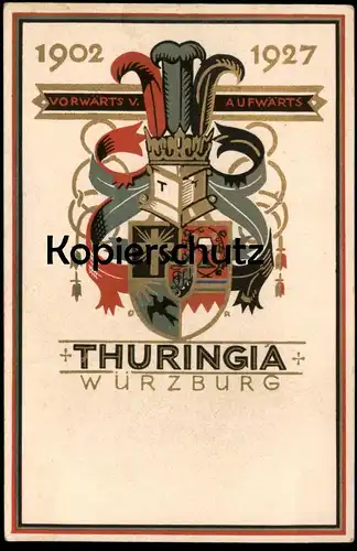 ALTE POSTKARTE THURINGIA WÜRZBURG 1902 - 1927 VORWÄRTS AUFWÄRTS COULEURKARTE STUDENTIKA Ansichtskarte cpa postcard AK