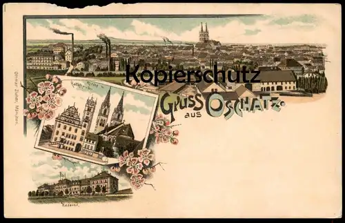 ALTE LITHO POSTKARTE GRUSS AUS OSCHATZ PANORAMA KIRCHE UND RATHHAUS KASERNE Rathaus Ansichtskarte AK cpa postcard