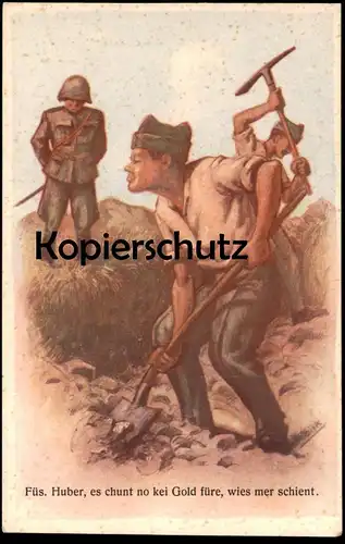 ALTE POSTKARTE MILITÄR SCHWEIZ ARBEITER HUMOR FÜSILIER HUBER ES CHUNT NO KEI GOLD FÜRE SOLDAT Ansichtskarte postcard cpa