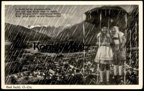 ALTE POSTKARTE BAD ISCHL IN ISCHL IST ES WUNDERSCHÖN WIE AUF... REGEN OBERÖSTERREICH Österreich rain raining AK postcard