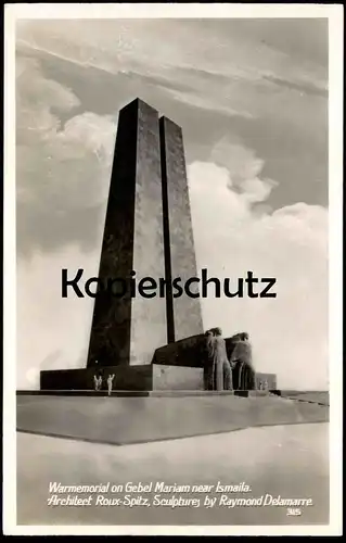 ALTE POSTKARTE WAR MEMORIAL ON GEBEL MARIAM NEAR ISMAILIA ARCHITECT ROUX-SPITZ THE SUEZ CANAL Ägypten egypt cpa postcard
