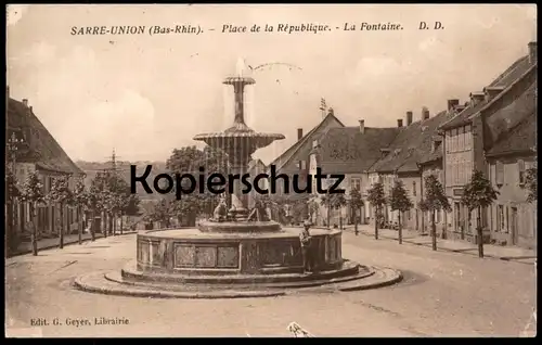 ALTE POSTKARTE SARRE UNION BAS RHIN PLACE DE LA REPUBLIQUE LA FONTAINE SAARUNION cpa postcard Ansichtskarte