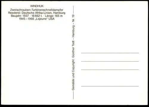 ÄLTERE KÜNSTLER POSTKARTE WINDHUK ZWEISCHRAUBEN-TURBINENSCHNELLDAMPFER DEUTSCHE AFRIKA LINIEN HAMBURG Schiff ship cpa