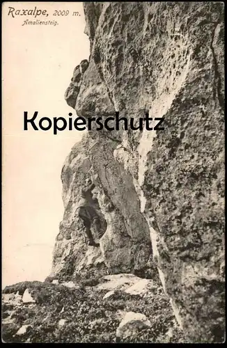 ALTE POSTKARTE KLETTERER AMALIENSTEIG RAXALPE RAX STEIERMARK Steig climber climbing grimpeur Ansichtskarte postcard cpa